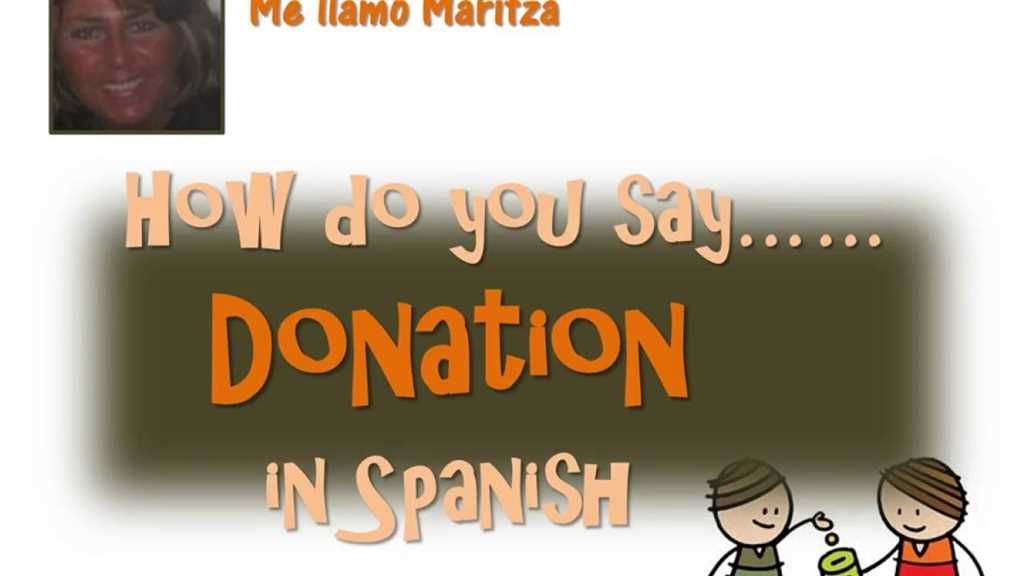 Donating In Spanish